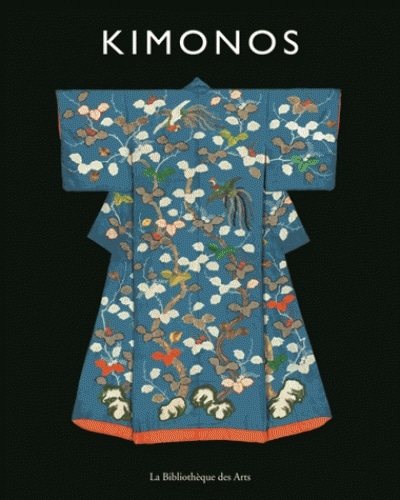 Kimonos : l’art japonais des motifs et des couleurs – Culture(s) de Mode