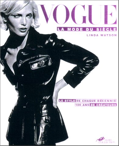 Vogue : la mode du siècle – Culture(s) de Mode