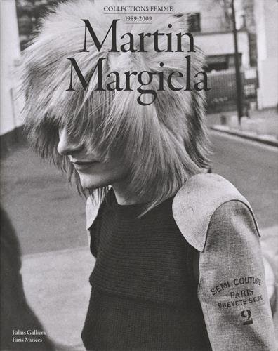 Martin Margiela : collections femme, 1989-2009 – Culture(s) de Mode